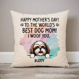 Happy Mother's Day Best Dog Mom Pillow, Personalized Pillows, Custom Gift for Dog Lovers