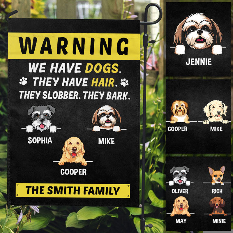 Warning We Have Dogs, Custom Flags, Personalized Dogs Decorative Garden Flags