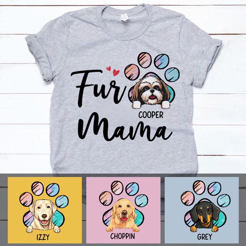 Fur Mama, Custom T Shirts, Personalized Gifts for Dog Lovers