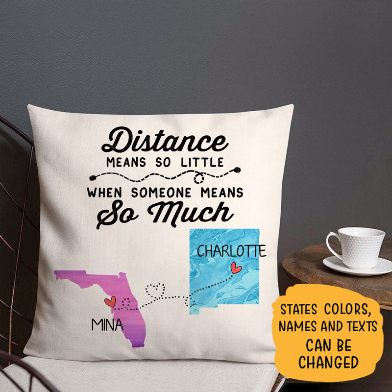 Distance means so little, Personalized Pillow, Long Distance Gift, Father's Day gift