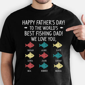 Happy Father's Day World Best Fishing Dad, Fishing Shirt, Personalized Father's Day Shirt