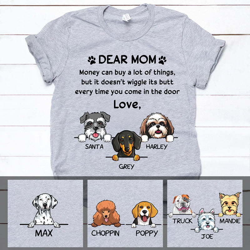 Money Can Buy A Lot Of Things, Custom T Shirt, Personalized Gifts for Dog Lovers