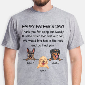 Thank You For Being My Daddy, Custom Shirt For Dog Lovers, Personalized Gifts