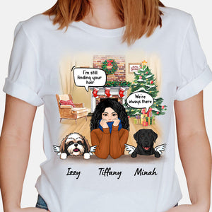 I Still Talk About You Conversation, Memorial Gift For Dog Mom, Personalized T-Shirt For Dog Lovers